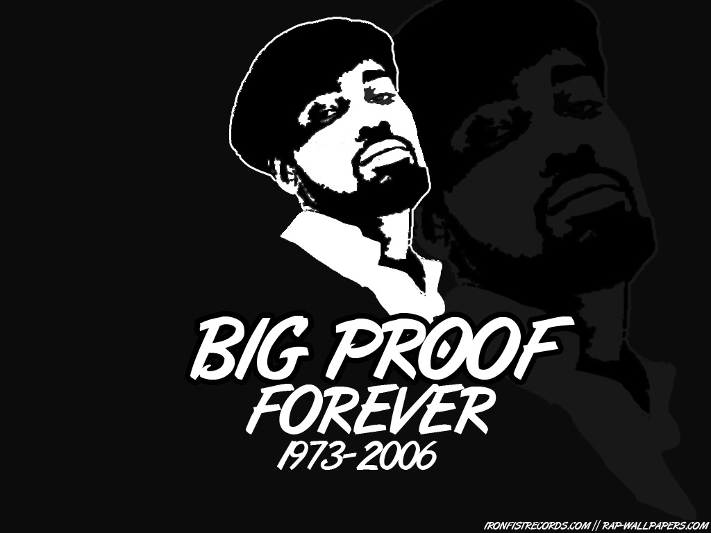 Big Proof Forever